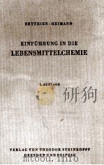 EINFüHRUNG IN DIE LEBENSMITTELCHEMIE   1961  PDF电子版封面     