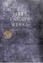 KARL MARX FRIEDRICH ENGELS BAND 10   1961  PDF电子版封面     