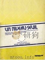 UN NIVEAU-SEUIL   1976  PDF电子版封面  2218051028   