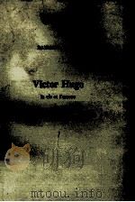 VICTOR HUGO LA VIE ET I‘OTUVRE   1968  PDF电子版封面     