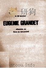EUGENIE GRANDET   1968  PDF电子版封面  2218013967  H.DE BALZAC 