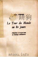LE TOUR DU MONDE EN 80 JOURS   1963  PDF电子版封面    JULES VERNE 