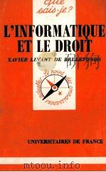 L'INFORMATIQUE ET LE DRORT   1981  PDF电子版封面  213038935X   