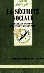 LA SéCURITé SOCIALE   1983  PDF电子版封面    GEORGES DORION 