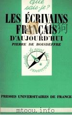LES éCRIVAINS FRANCAIS   1963  PDF电子版封面    PIERRE DE BOISDEFFRE 