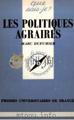LES POLITIQUES AGRAIRES   1986  PDF电子版封面    MARC DUFUMIER 