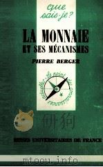 LA MONNAIE ET SES MéCANISMES（1966 PDF版）