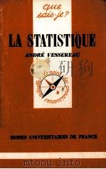 LA STATISTQUE   1947  PDF电子版封面    ANDRé VESSEREAU 