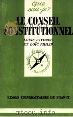 LE CONSELL CONSTITUTIPNNEL   1978  PDF电子版封面    LOUIS FAVOREU 