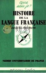 HISTOIRE DE LA LANGUE FRAN?AISE   1969  PDF电子版封面    JACQUES CHAURAND 