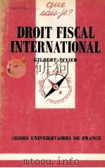 DROIT FISCAL INTERNATIONAL   1986  PDF电子版封面    GILBERT TIXIER 