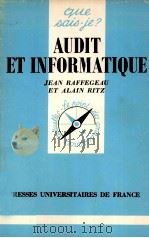 AUDIT ET INFORMATIQUE   1986  PDF电子版封面    JEAN RAFFEGEQU 