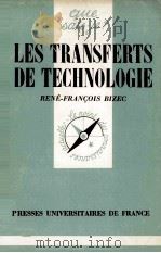 LES TRANSFERTS DE TECHNOLOGIE   1981  PDF电子版封面    RENé FRANOIS BIZEC 