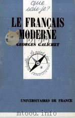 LE FRQAN?AIS MODERNE   1949  PDF电子版封面    GEORGES GALICHET 