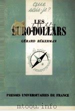 LES EURO DOLLARS   1977  PDF电子版封面    GéRARD BéKERMAN 