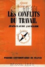 LES CONFLITS DU TRAVAIL   1976  PDF电子版封面    JEAN CLAUDE JAVILLIER 