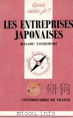 LES ENTREPRISES JAPONAISES   1984  PDF电子版封面    MASARU YOSHIMORI 