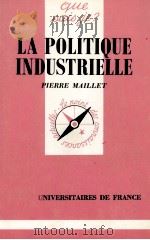 LA POLITIQUR INDUSTRIELLE（1984 PDF版）