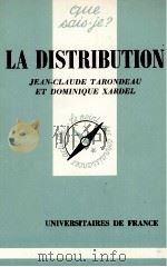 LA DISTRIBUTION   1985  PDF电子版封面    JEAN CLAUDE TARONDEAUE XARDEL 