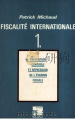 FISCALITé INTERNATIONALE 1   1982  PDF电子版封面     