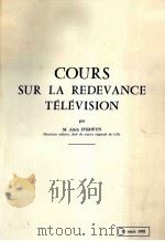 COURS SUR LA REDEVANCE TéKéVISION   1981  PDF电子版封面     