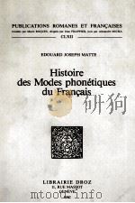 HISTOIRE DES MODES PHONéTIQUES DU FRAN?AIS   1982  PDF电子版封面     