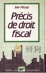 PRéCIS DE DROIT FISCAL   1985  PDF电子版封面  204015924X   