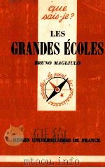 LES GRANDES éCOLES   1982  PDF电子版封面    BRUNO MAGKIULO 