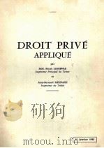 DROIT PRIVé APPLIQUé     PDF电子版封面    JEAN BERNARD 