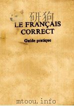 LE FRAN?AIS CORRECT GUIDE PRATIQUE   1982  PDF电子版封面     
