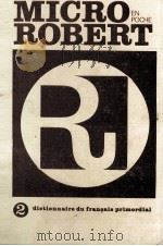 MICRO ROBERT EN POCHE DICTIONNAIRE DU FRAN?AIS PRIMORDIAL TOME 2   1980  PDF电子版封面     