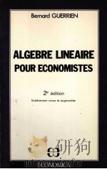 ALGEBRE LINEAIRE POUR ECONOMISTES 2 éEIDITION（1982 PDF版）