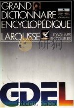 GRAND DICTIONNAIRE ENCYCLOPéDIQUE LAROUSSE 10 VOLUMES EN COULEURS TOME 2   1982  PDF电子版封面     