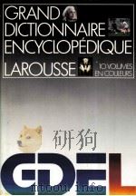 GRAND DICTIONNAIRE ENCYCLOPéDIQUE LAROUSSE 10 VOLUMES EN COULEURS TOME 4   1982  PDF电子版封面     