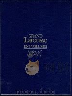 GRAND LAROUSSE  EN 5 COLUMES  TOME 3:（1987 PDF版）