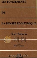 LES FONDEMENTS DE LA PENSéE éCONOMIQUE   1986  PDF电子版封面     