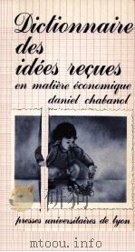 DICTIONNAIVE DES IDéES SE?UES EN MALIèSE éCONOMIQUE     PDF电子版封面     