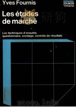 LES éTUDES DE MARCHé   1974  PDF电子版封面    YVES FOURNIS 