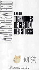 TECHNIQUES DE GESTION DES STOCKS   1971  PDF电子版封面    L.KILLEEN 
