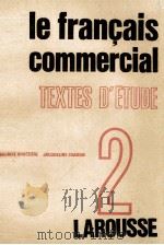 LE FRAN?AIS COMMERCIAL TOME Ⅱ   1967  PDF电子版封面     