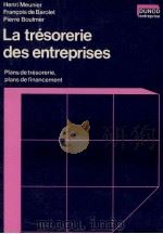 LA TRéSORERIE DES ENTREPRISES   1982  PDF电子版封面     