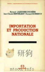 IMPORTATION ET PRODUCTION NATIONALE   1986  PDF电子版封面     