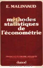 MéTHODES STATISTIQUES DE L‘éCONOMéTRIE   1981  PDF电子版封面    E.MALINVAUD 