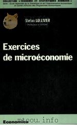 EXERCICES DE MICROéCONOMIE   1984  PDF电子版封面     