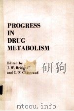 PROGRESS IN DRUG METABOLISM（1983 PDF版）