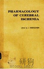 PHARMACOLOGY OF CEREBRAL ISCHEMIA（1986 PDF版）