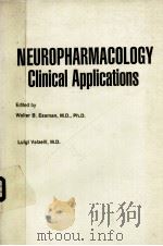 NEUROPHARMACOLOGY CLINICAL APPLICATINS   1982  PDF电子版封面  0852005725   
