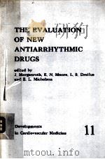 THE EVALUATION OF NEW ANTIARRHYTHMIC DRUGS（1981 PDF版）