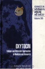 OXYTOCIN CELLULAR AND MOLECULAR APPROACHES IN MEDICINE AND RESEARCH（1995 PDF版）