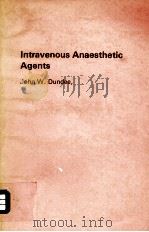 INTRAVENOUS ANAESTHETIC AGENTS（1979 PDF版）